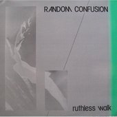 Ruthless Walk / Insight