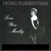 Love You Madly