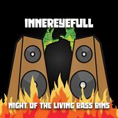 Night of the Living Bass Bins