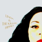 Linda & The Killer Hippies
