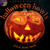 Andrew Gold - Halloween Howls: Fvn & Scary Mvsik