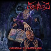 Chronology Of A Rotten Mind
