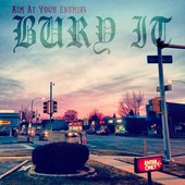 Bury It - Single