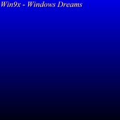 Windows Dreams