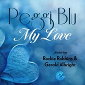 My Love (feat. Rockie Robbins & Gerald Albright) - Single