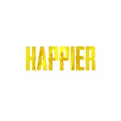Happier (Cover) - Single