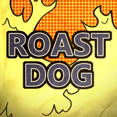 Roast Dog