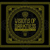 Visions of Darkness: Volume II