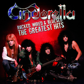 Cinderella - Rocked, Wired & Bluesed: The Greatest Hits PNG