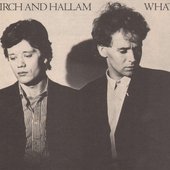 Birch and Hallam - What You Say (1983)