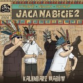 JACANABICIE 2: KALENDARZ MAJÓW