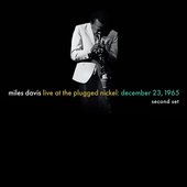 Live At The Plugged Nickel: December 23, 1965 (Second Set)