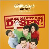 KEINE MACHT DEN DOSEN! NEUE PROGRAMM