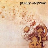 Family - Anyway (1970)