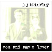 You and Amy's Lover EP