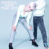 Sheila and The Kit