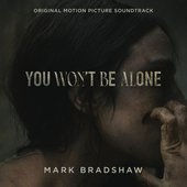 You Won't Be Alone (Original Motion Picture Soundtrack)