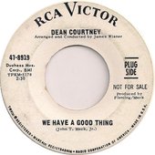 dean-courtney-we-have-a-good-thing-rca-victor.jpg