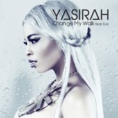 Change My Walk (feat. Eva) - Single