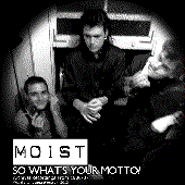 Moist