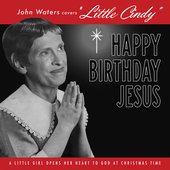 John Waters Covers ‘Little Cindy’ b/w A Pig Latin Visit From St. Nicholas