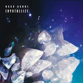 Crystallize [Explicit]