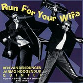 Run For Your Wife