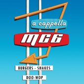 MC6 Burgers, Shakes & Doo-Wop (A Capella)
