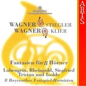 R. Wagner/K. Stieglier / R. Wagner/M. Klier: 8 Bayreuther Festspiel-Hornisten