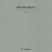 Predikament I - VI