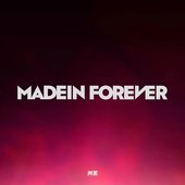 MADEIN FOREVER - EP