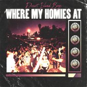 Where My Homies At - Single