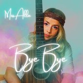Bye Bye - Single
