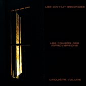 Les Cahiers Des Improvisations - Cinquième Volume