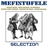 Mefistofele - selection