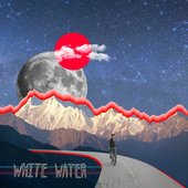 White Water - Single