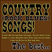 Country (Rock Blues) Songs! the Best... (It Wasn't God Who Made Honky Tonk Angels, Two More Bottles Of Wine, Trouble Is A Woman, Bartender's Blues, Feelin' Single And Seein' Double, I Know That He Loves Me, Blue Suede Shoes...)