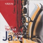 Folklore to Jazz