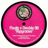 Fixate v Double 99 - Ripgroove (Fixate Remix)