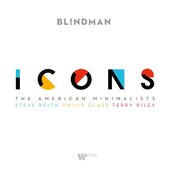 ICONS - The American Minimalists