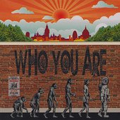 Who You Are