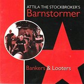 Bankers & Looters