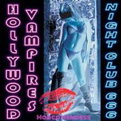 Night Club 666 - Hollywood Vampires