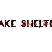 TAKE SHELTER