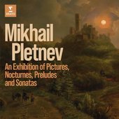 An Exhibition of Pictures, Nocturnes, Preludes and Sonatas