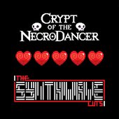 Crypt of the Necrodancer: The Synthwave Cuts