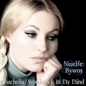 Coachella - Woodstock in My Mind - Single