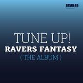 Ravers Fantasy [The Album]