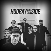 Hooray for Our Side - 2019