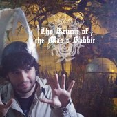 The Return of the Magic Rabbit 